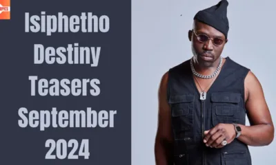 Isiphetho: Destiny September 2024 Teasers